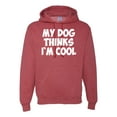thumbnail image 1 of My Dog Thinks I'm Cool Funny Dog Lover Dog Lover Unisex Graphic Hoodie Sweatshirt, Vintage Heather Red, Large, 1 of 3