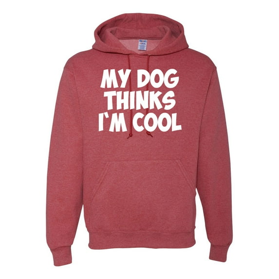My Dog Thinks I'm Cool Funny Dog Lover Dog Lover Unisex Graphic Hoodie Sweatshirt, Vintage Heather Red, Large