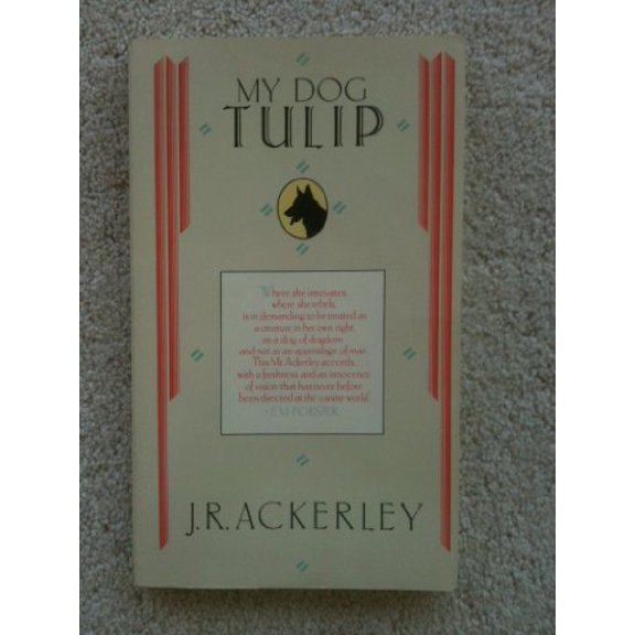 Pre-Owned My Dog Tulip (Hardcover) 9780671634711