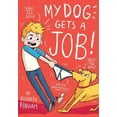 thumbnail image 1 of My Dog Ugly My Dog Gets a Job, Book 2, (Paperback), 1 of 1
