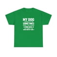 thumbnail image 1 of My Dog Winks At Me, Funny Dog Lover Shirt, Fur Baby, Doggy Gift - ID: 928, 1 of 7
