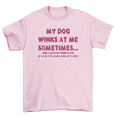 thumbnail image 1 of My Dog Winks At Me Sometimes T-Shirt Funny Dog Lover Tee Men Women, 1 of 2