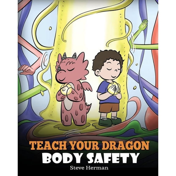 My Dragon Books: Teach Your Dragon Body Safety (Paperback)