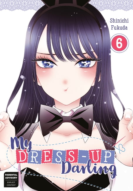My Dress-Up Darling: My Dress-Up Darling 06 (Series #6) (Paperback