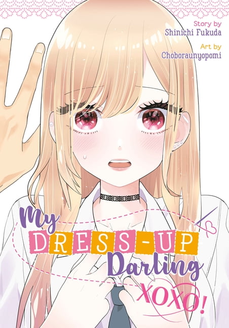 My Dress-Up Darling My Dress-Up Darling Xoxo!, (Paperback)