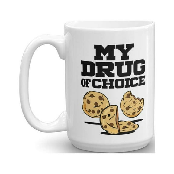 My Drug Of Choice Baked Cookies Coffee & Tea Gift Mug for Men (15oz)
