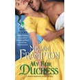 thumbnail image 1 of Pre-Owned My Fair Duchess (Mass Market Paperback) 0062412795 9780062412799, 1 of 1