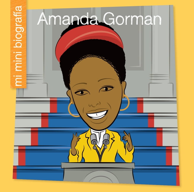 My Early Library: Mi Mini BiografÃ­a (My Amanda Gorman Sp, (Hardcover)