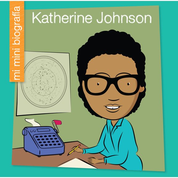 My Early Library: Mi Mini Biografa (My Katherine Johnson Sp, (Hardcover)