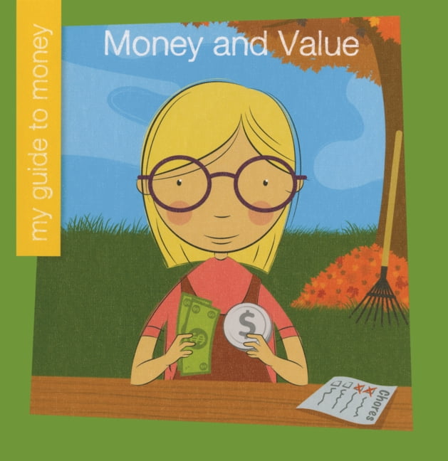My Early Library: My Guide to Money Money and Value, (Hardcover)