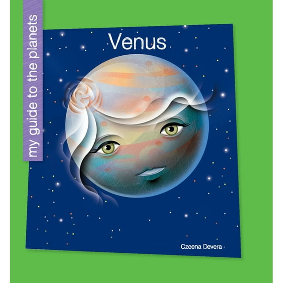 My Early Library: My Guide to the Planets: Venus (Paperback)