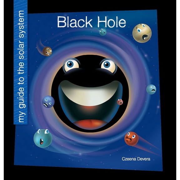 My Early Library: My Guide to the Solar System: Black Hole (Paperback)