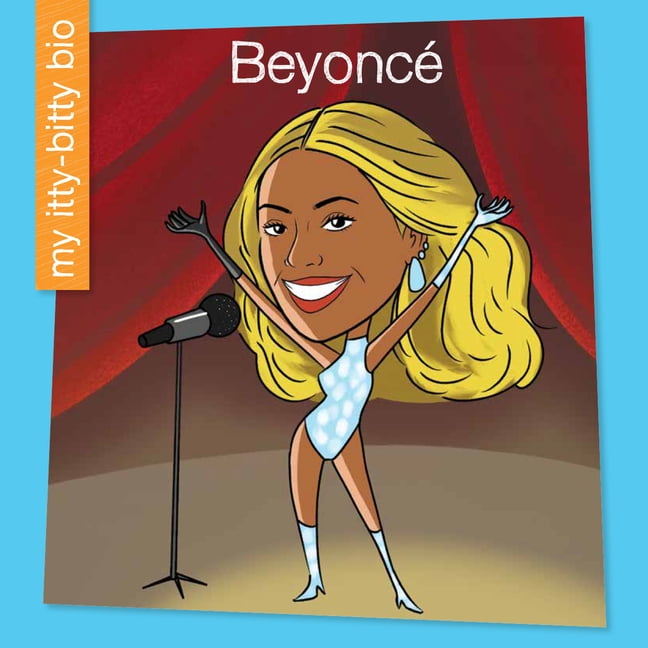My Early Library: My Itty-Bitty Bio Beyoncé, (Hardcover)