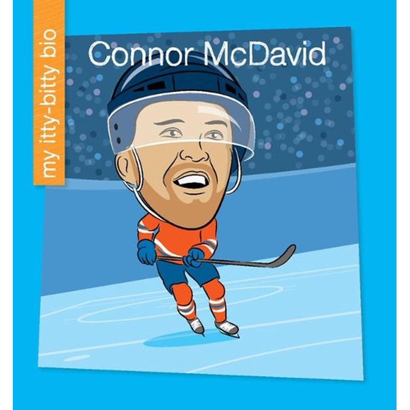 My Early Library: My Itty-Bitty Bio: Connor McDavid (Paperback)