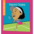 thumbnail image 1 of My Early Library: My Itty-Bitty Bio Naomi Osaka, (Paperback), 1 of 1