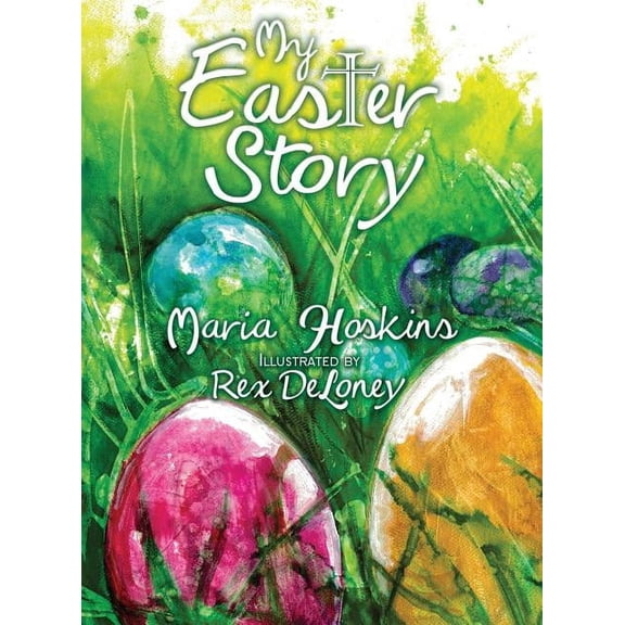 My Easter Story, (Hardcover)