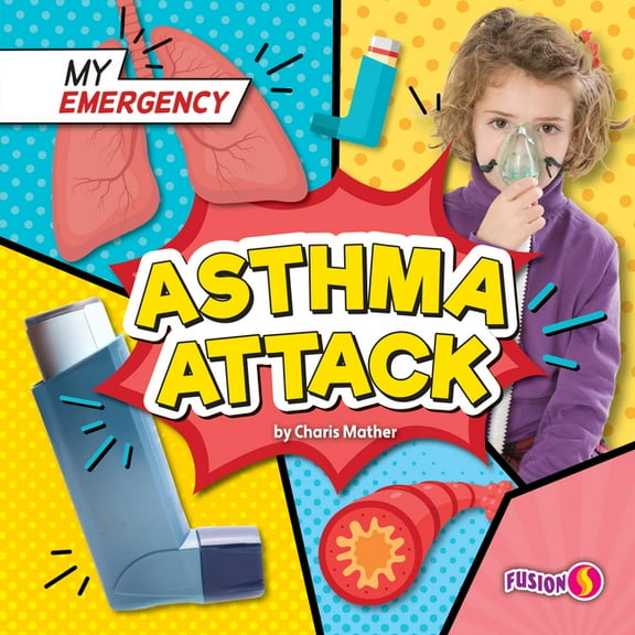My Emergency Asthma Attack, (Paperback)