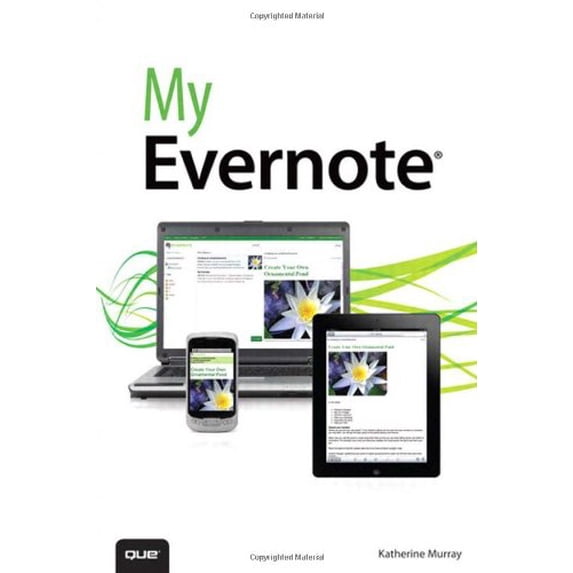 Pre-Owned My Evernote (My...series) (Paperback) 0789749262 9780789749260
