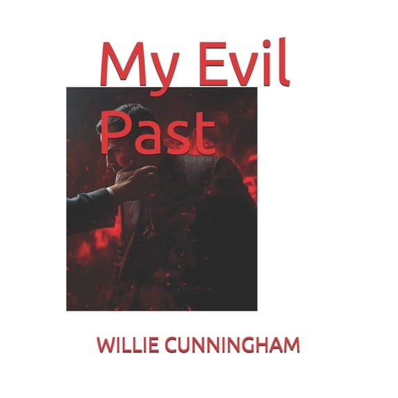 My Evil Past, (Paperback)