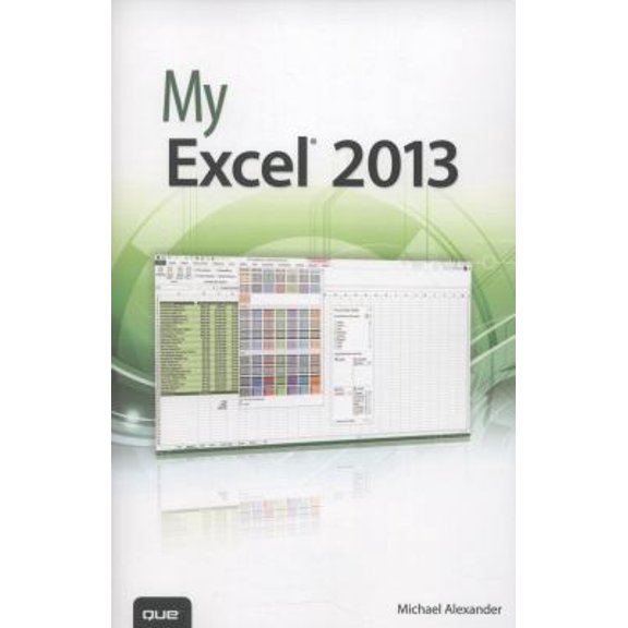 Pre-Owned My Excel 2013 (Paperback) 0789750759 9780789750754