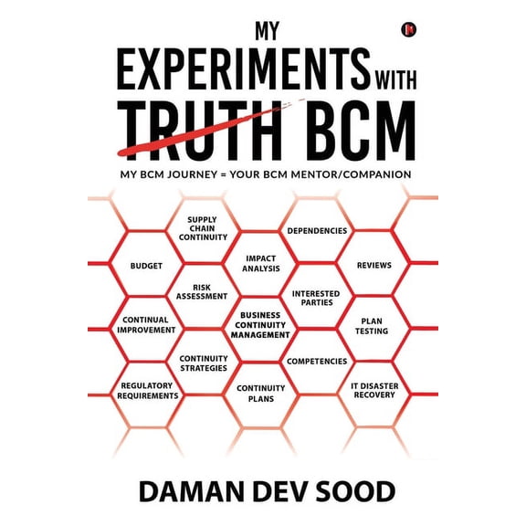My Experiments with BCM: My BCM journey = Your BCM mentor/companion, (Paperback)