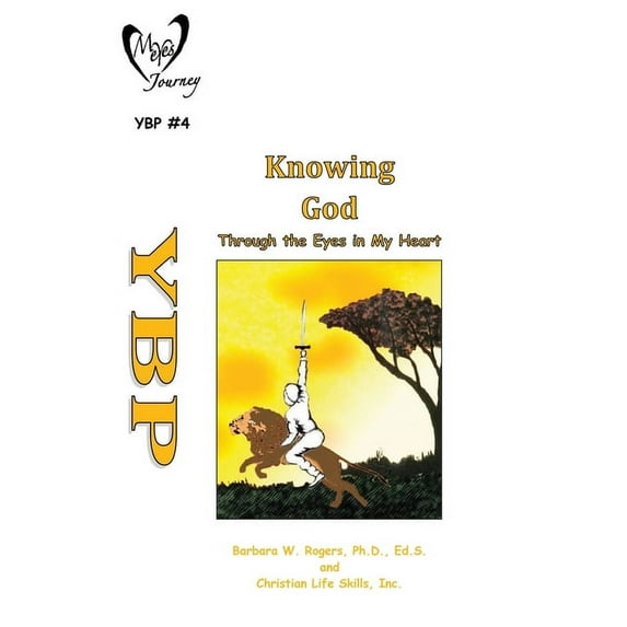 My Eyes Journey Youth Battle Plan Knowing God: Through the Eyes in My Heart, Book 4, (Paperback)