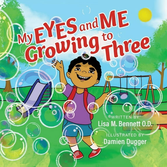 My Eyes and Me Growing to Three, (Paperback)