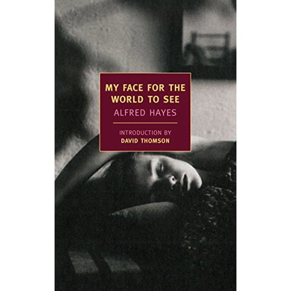 Pre-Owned My Face for the World to See (Paperback) 1590176677 9781590176672