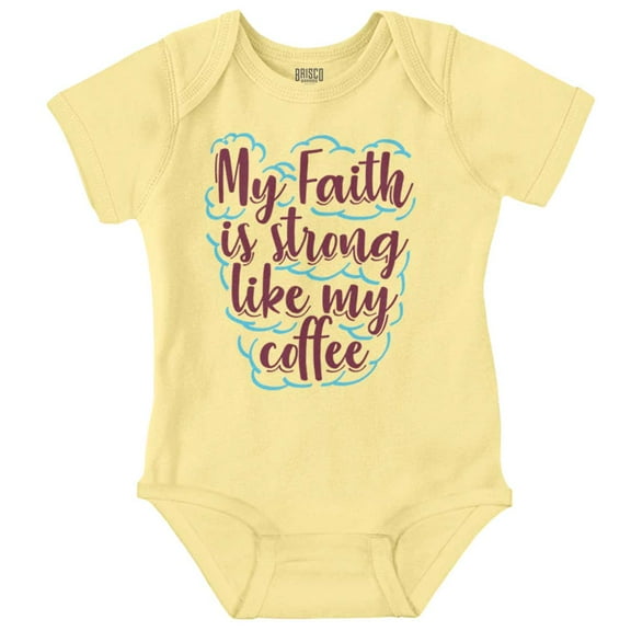 My Faith is Strong Like My Coffee Bodysuit Jumper Girls Infant Baby Brisco Brands 18M