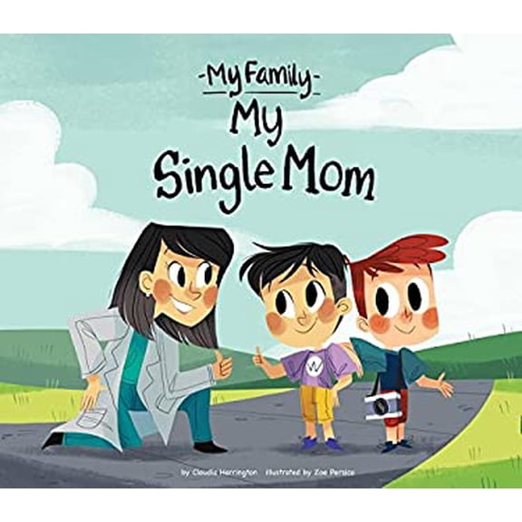 Pre-Owned My Single Mom (Library Binding) 1532130201 9781532130205