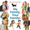 thumbnail image 1 of My Family, Your Family!, (Board Book), 1 of 1