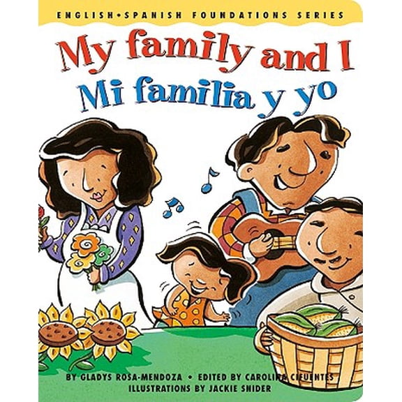 Pre-Owned My family and I / Mi familia y yo (English and Spanish Foundations Series) (Bilingual) (Dual Language) (Pre-K and Kindergarten), 9780967974842, 0967974844, Paperback, Volume 4 edition