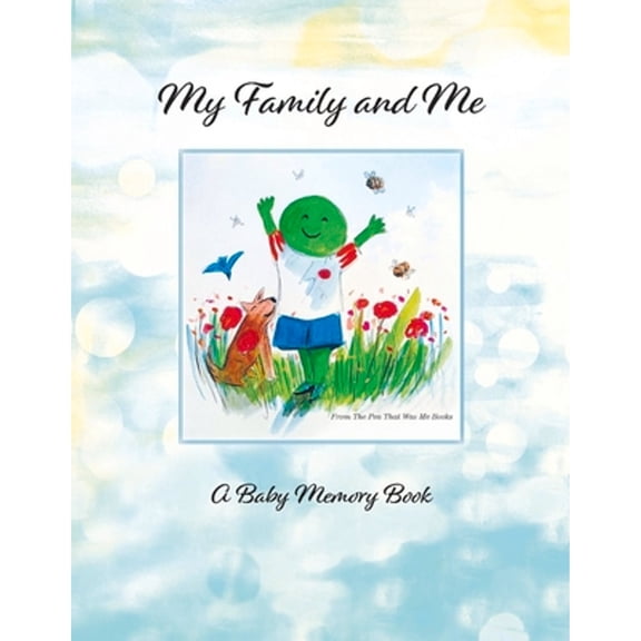 Pre-Owned My Family and Me: A Baby Memory Book for Donor Kids Volume 1 (Hardcover) 1543996884 9781543996883