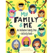 My Family and Me An Inclusive Family Tree Activity Book, Paperback
