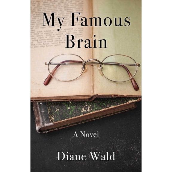 My Famous Brain, (Paperback)