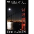 thumbnail image 1 of My Fare City and Letters to Bud (Hardcover), 1 of 1