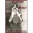 thumbnail image 1 of My Father Myself, (Paperback), 1 of 1