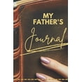 thumbnail image 1 of My Father's Journal, (Paperback), 1 of 1