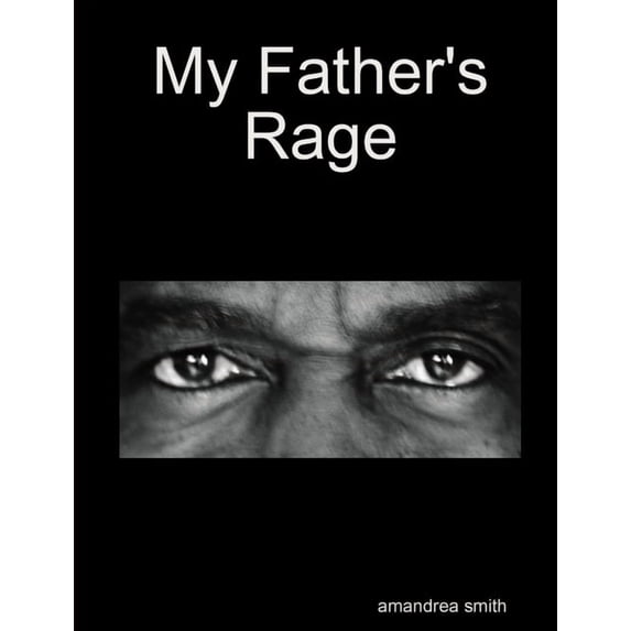 My Father's Rage, (Paperback)