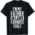 thumbnail image 1 of My Father in Law’s Favorite Child Funny Parent Humor Graphic Unisex T-Shirt up to size 5XL, 1 of 2