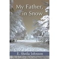 thumbnail image 1 of Pre-Owned My Father, in Snow Paperback, 1 of 1