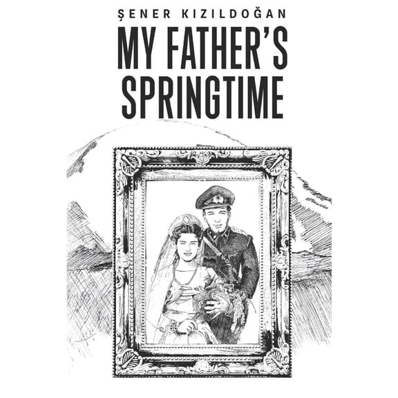 My Father's Springtime, (Paperback)