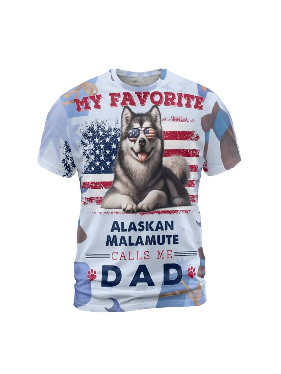 My Favorite Alaskan Malamute Calls Me Dad. Happy Father's Day All Over Print 3D Shirt Unisex Merch Alaska Mal Dog Lovers Gifts - 00005