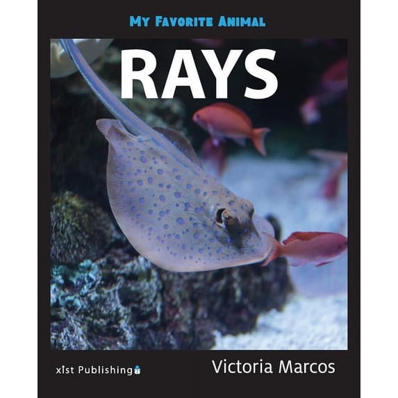 My Favorite Animal: Rays, (Paperback)