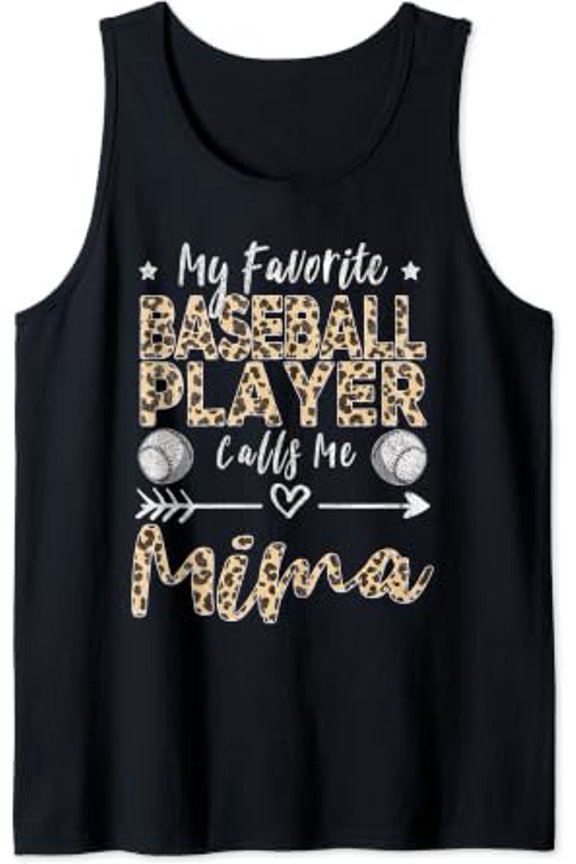 My Favorite Baseball Player Calls Me Mima Baseball Grandma Tank Top Size S-3XL