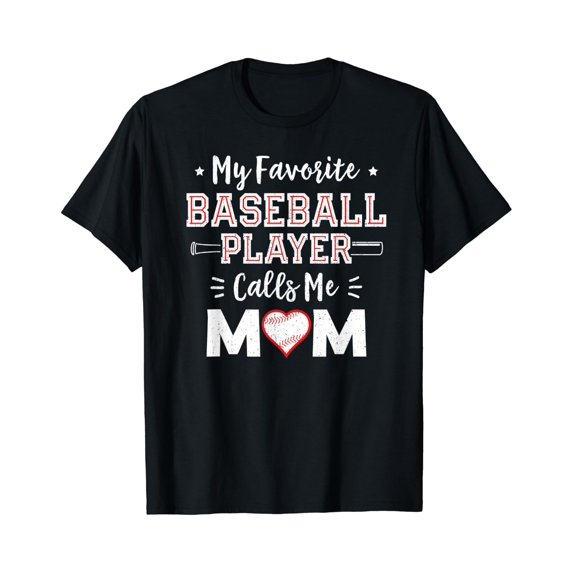 My Favorite Baseball Player Calls Me Mom Game Day T Shirt Size S-5XL