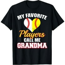 My Favorite Baseball Softball Players Call Me Grandma T-Shirt
