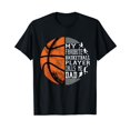 thumbnail image 1 of My Favorite Basketball Player Calls Me Dad Basketball Dad T-Shirt, 1 of 5