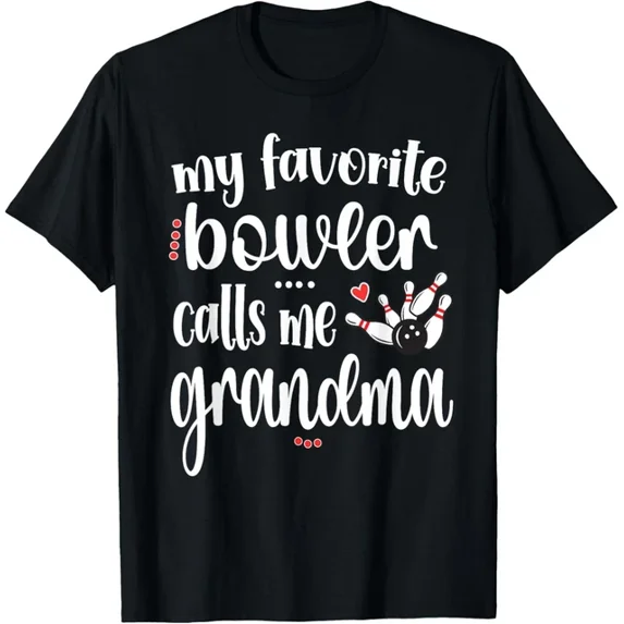 My Favorite Bowler Calls Me Bowling Grandma T-Shirt Unisex S-5XL Hot Trending Shirt, Vintage Birthday Gift