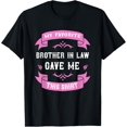 thumbnail image 1 of My Favorite Brother In Law Gave Me This Gift Sister In Law T-Shirt, 1 of 5